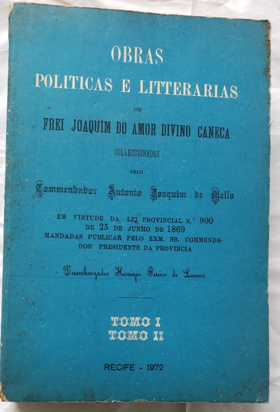 Obras Politicas E Litter Rias De Frei Joaquim Do Amor D