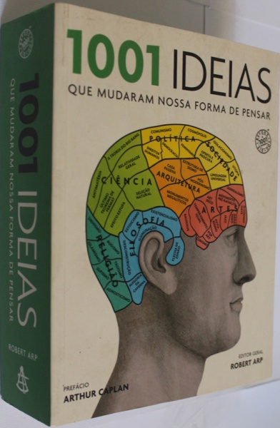 LIVRO 1001 IDEIAS QUE MUDARAM NOSSA FORMA DE PENSAR