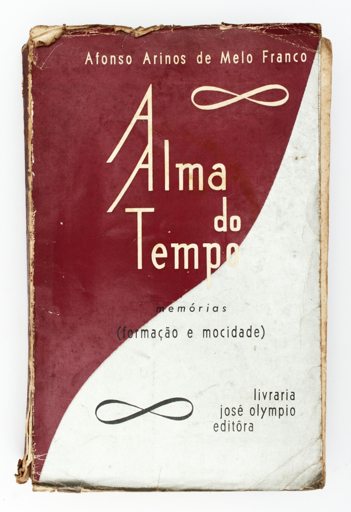 Livro A Alma do Tempo, de Afonso Arinos de Melo Franco