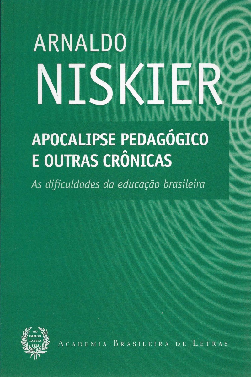 Livro - Educação. Arnaldo Niskier. Apocalipse Pedagógic