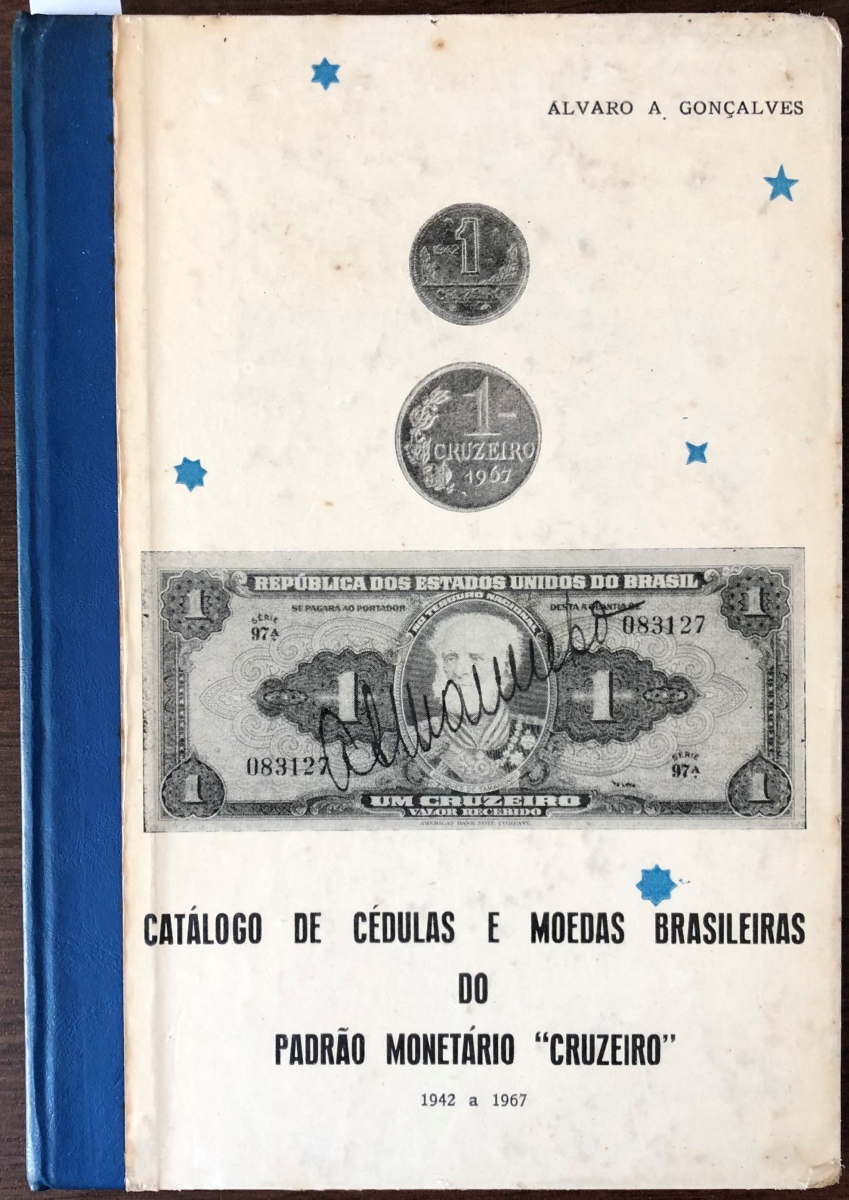 Livro De Numismática Catálogo De Cédulas E Moedas Bra 9261