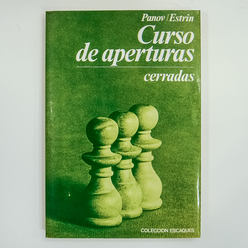 LIVRO DE XADREZ - CURSO DE APERTURAS CERRADAS - PANOV /