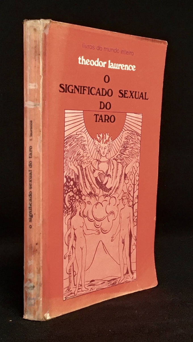livro - O Significado Sexual do Taro - Theodor Laurence