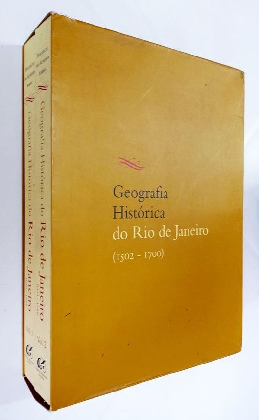 LIVRO: GEOGRAFIA HISTÓRICA DO RIO DE JANEIRO (1502 - 17