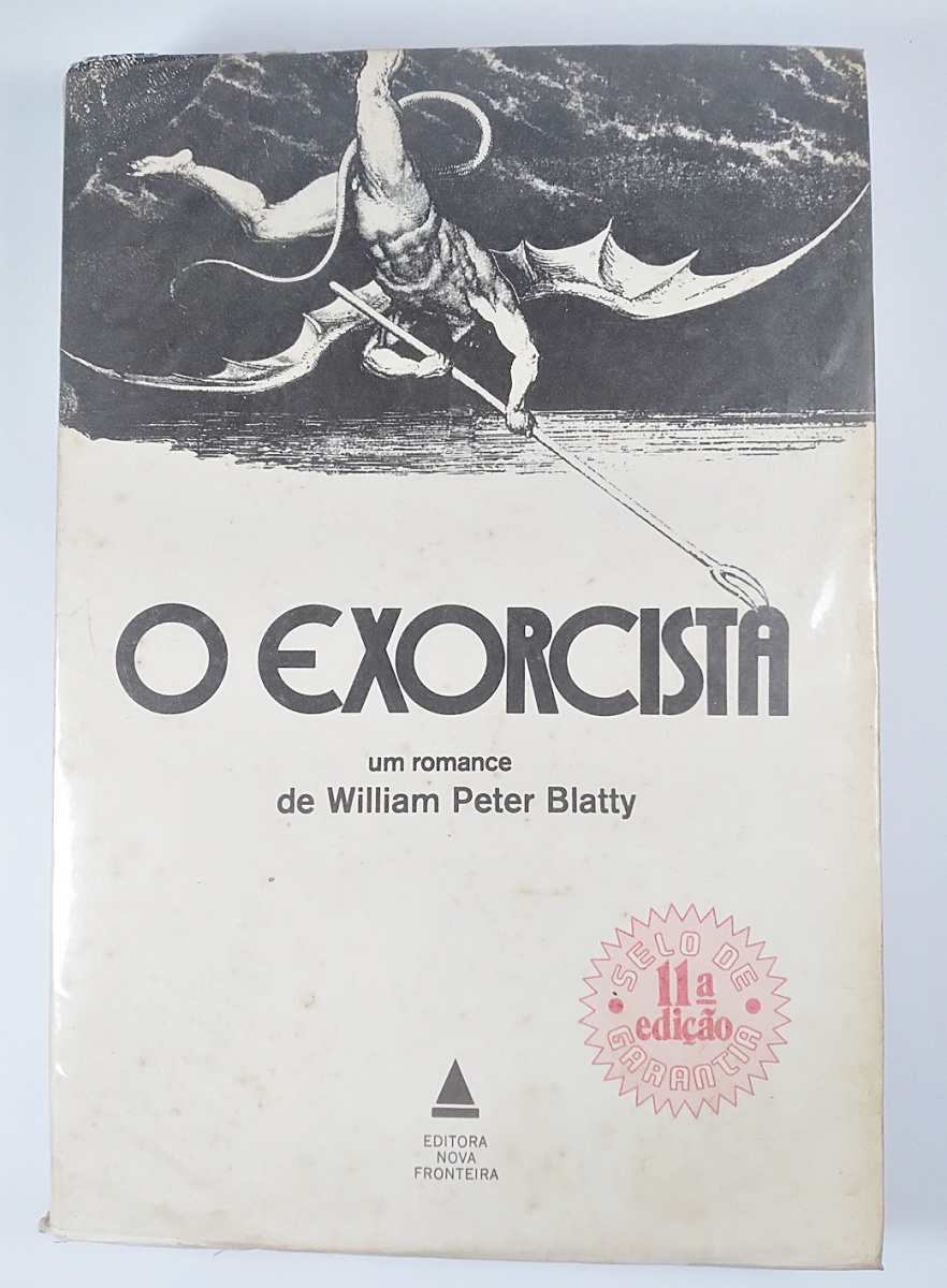 O EXORCISTA - Aclamado romance de William Peter Blatty,