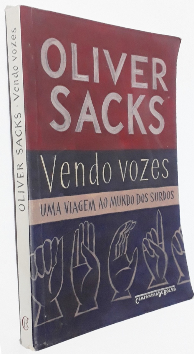 LIVRO (A): VENDO VOZES: uma viagem ao mundo dos surdos,