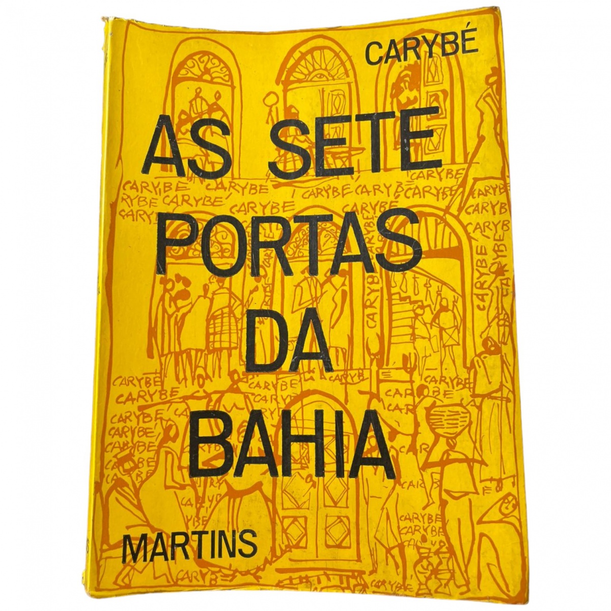 CARYBE AS SETE PORTAS DA BAHIA ブラジル絵画 画集 Carybé - As Sete Portas Da Bahia | Frete grátis