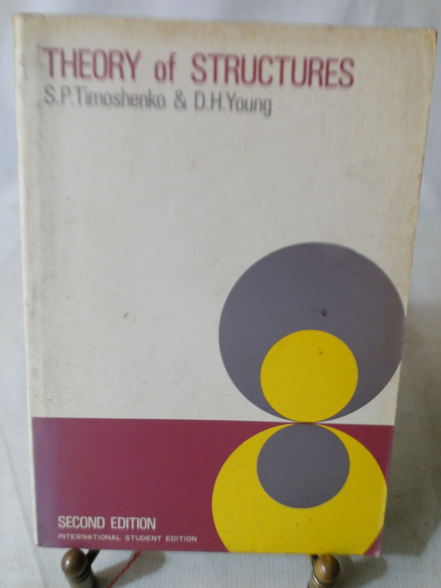 Structures Timoshenko THEORY OF STRUCTURES - S.P. TIMOSHENKO & D.H. YOUNG - M