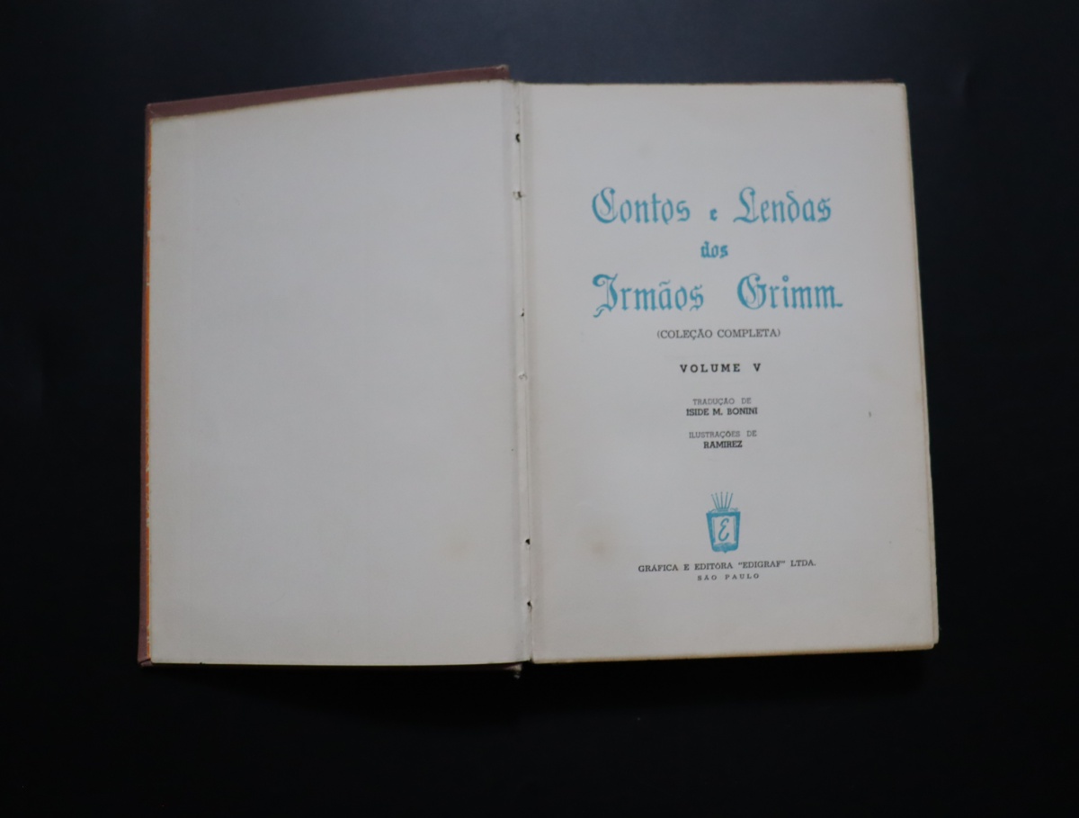 Contos e Lendas dos Irmãos Grimm Volume V, tradução Isi