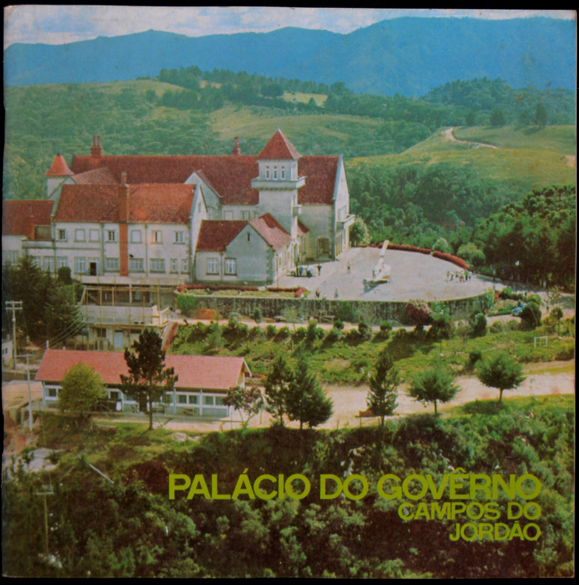 `PÁLACIO DO GOVERNO CAMPOS DO JORDÃO`. MONUMENT PÚBLI
