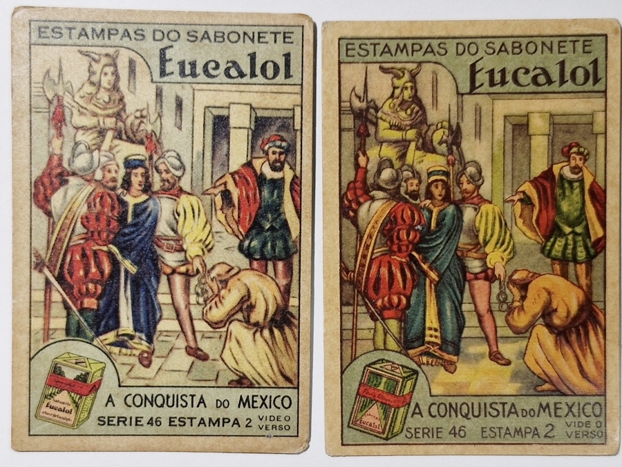 Eucalol/"A Conquista do México" - 2 Estampas de Número 2 da Série 46 (Emissões Diferentes: Primeira e Terceira Emissões).