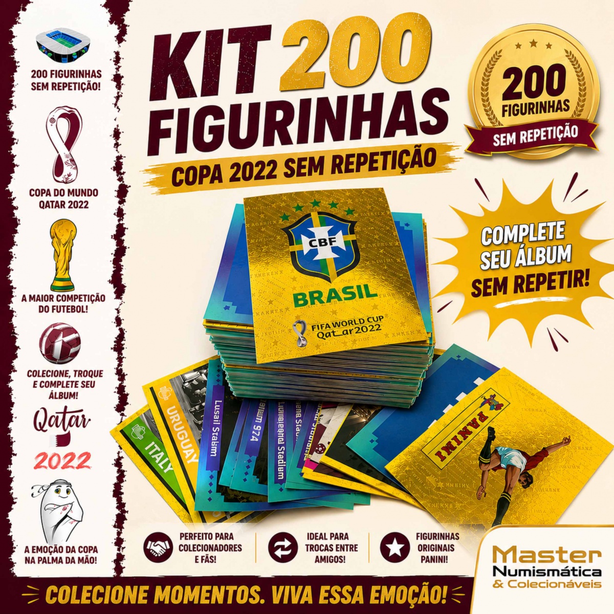 Copa 2022 - KIT COM 200 FIGURINHAS NORMAIS SEM REPETIÇÃ