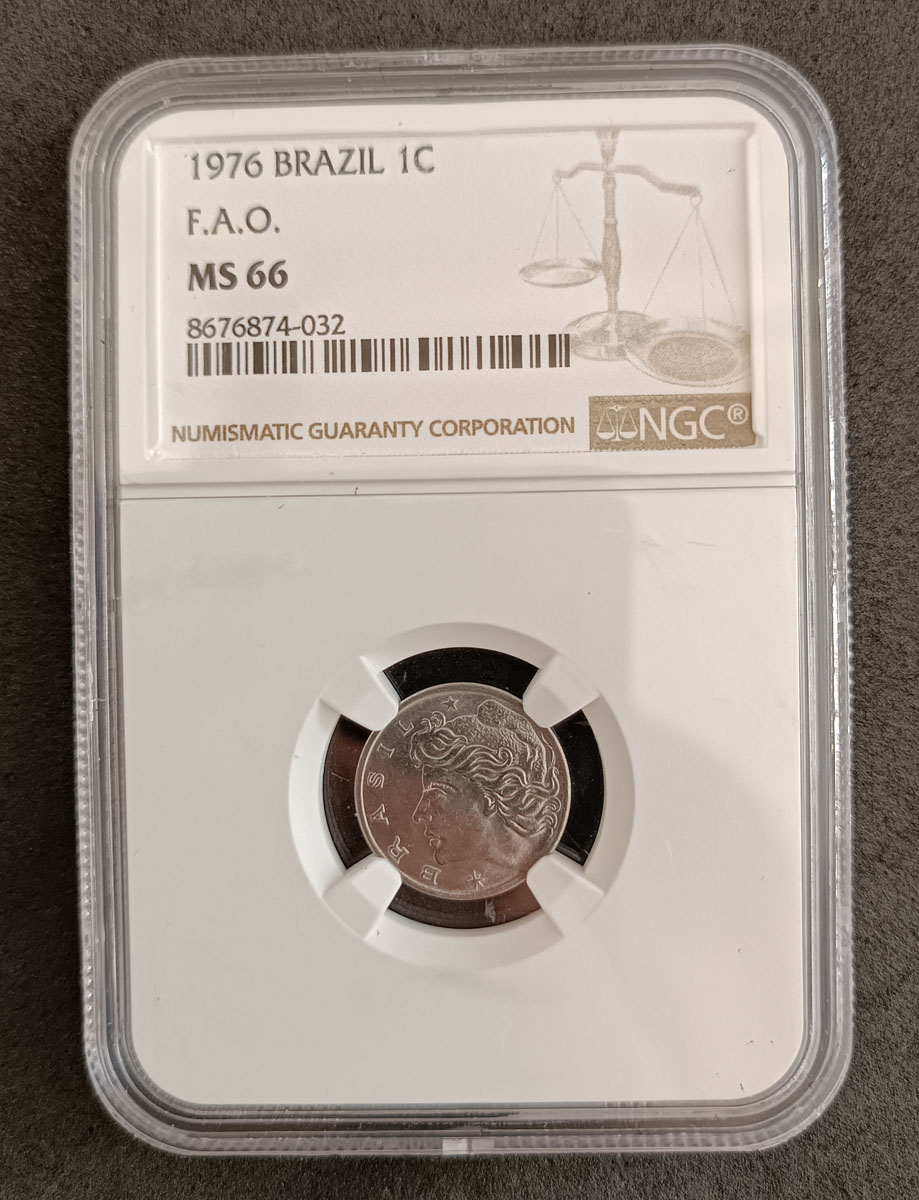 BRASIL - 1 CENTAVO 1976 F.A.O. - MS66 -  PEÇA ENCAPSULADA E GRADUADA PELA NGC