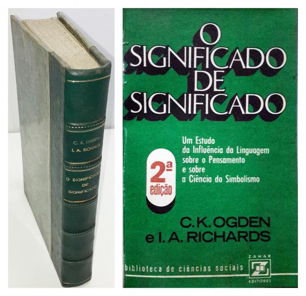 OGDEN, C. K. ; RICHARDS, I. A. - O SIGNIFICADO DE SIGNI, lancese