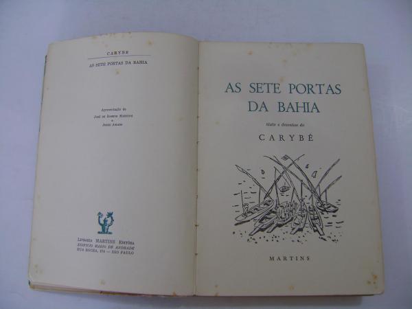 Livro - As Sete Portas da Bahia. Autor: Carybé. Apresen