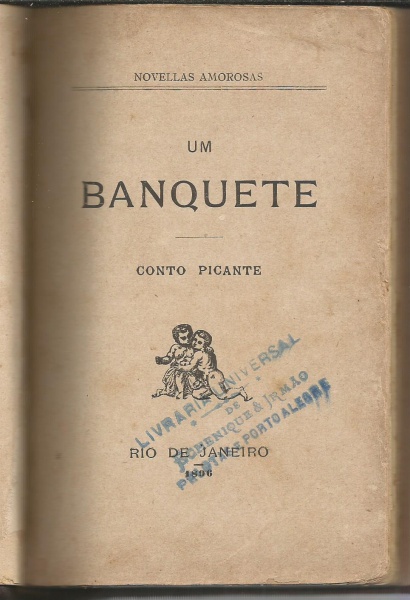 Anonimo UM BANQUETE Conto picante Rio de Janeiro Liv