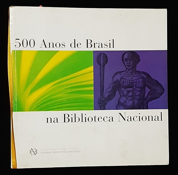 Livro 500 Anos de Brasil Na Biblioteca Nacional