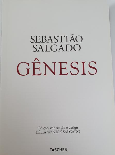 Livro Gênesis, Sebastião Salgado, Editora Taschen. Ilus