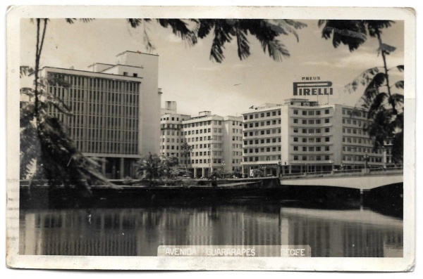 RECIFE- REGISTROS HISTÓRICOS E FOTOGRÁFICOS