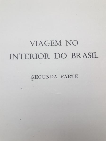 Viagem no interior do Brasil: empreendida nos anos de 1817 a 1821