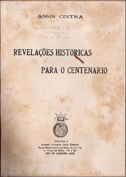 ASSIS CINTRA, Francisco de Revelações Históricas