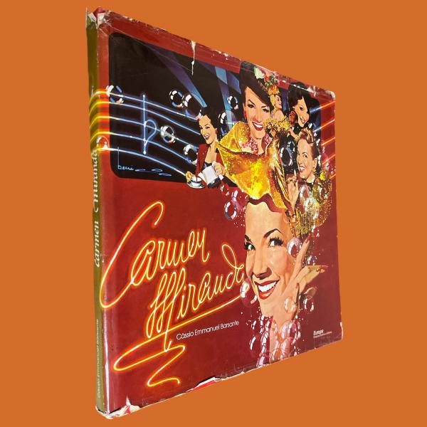 CARMEN MIRANDA - Livro de Cássio Emmanuel Barsante e Re