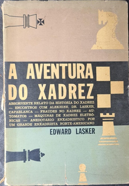 Livro: História do Xadrez - Edward Lasker