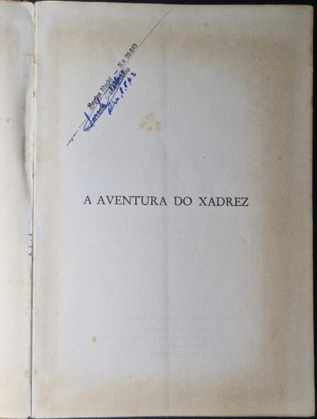 LIVRO: A AVENTURA DO XADREZ, de Edward Lasker. São Paul