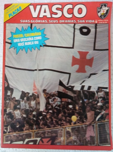 Revista PLACAR 1979 Abril As Maiores Torcidas - Corinth