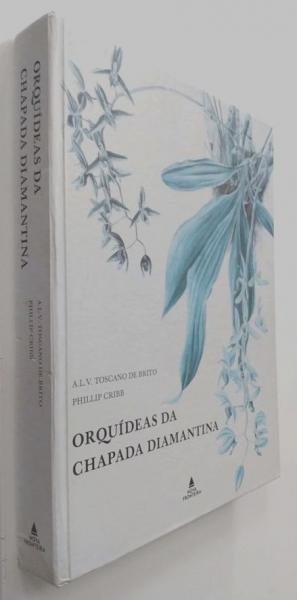 LIVRO: Orquídeas Da Chapada Diamantina. Autores: A.L.V.