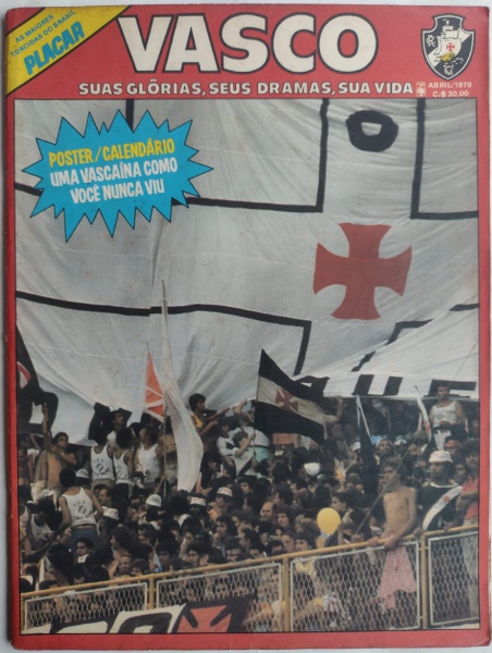 Revista PLACAR 1979 Abril As Maiores Torcidas - Corinth