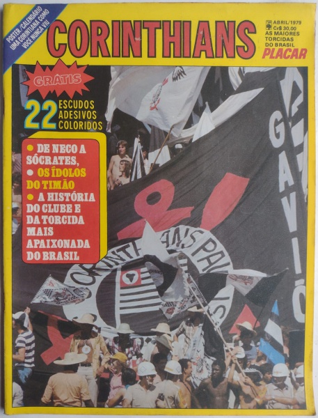 Revista PLACAR 1979 Abril As Maiores Torcidas - Corinth