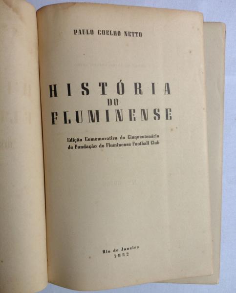 O livro sobre o Bravo Ano de 1952, by Fluminense Football Club