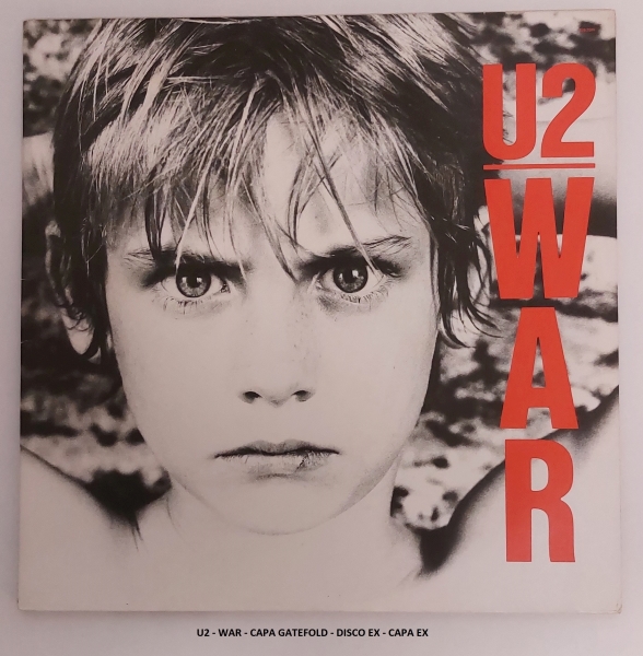 Disco de Vinil: U2 / Álbum: WAR (CAPA GATEFOLD) / Ano: 1983