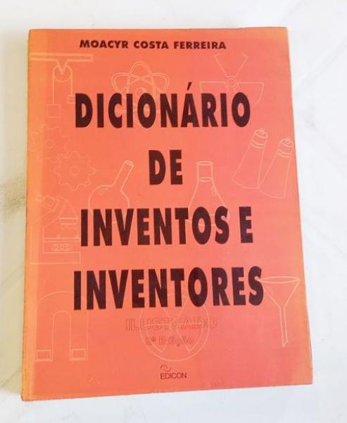 洋書 IngeniousMechanismsforDesignersand Inven LIVRO: DICIONÁRIO DE INVENTOS E INVENTORES, de MOACYR C