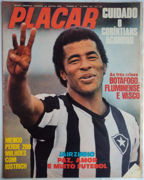 Revista PLACAR `EIS AQUI OS FUTUROS REIS DO FUTEBOL ` 