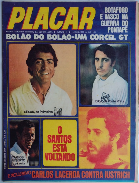 Revista PLACAR `EIS AQUI OS FUTUROS REIS DO FUTEBOL ` 