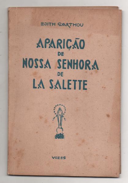 l Aparição e Mensagem de La Salette l