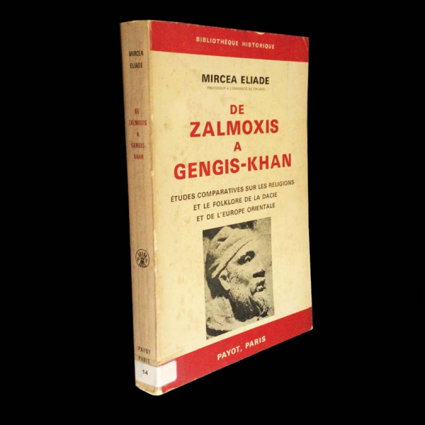 De Zalmoxis a Gengis Khan. Étude comparatives sur la re