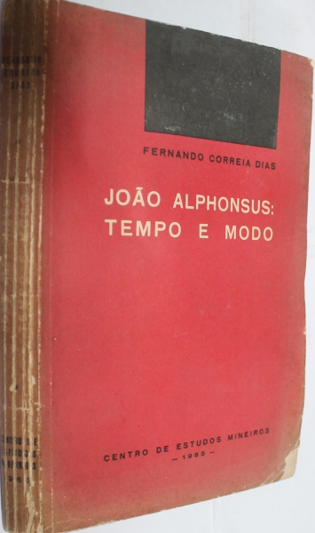 LIVRO JOÃO ALPHONSUS tempo e modo de Fernando Correi