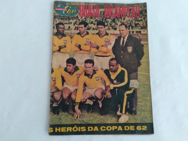 Revista Antiga Brasil Bicampeão Heróis Copa De 62 Futebol - Com Foto do  Pelé