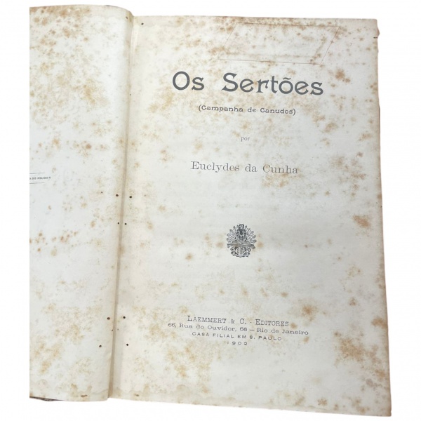 Os Sertões (1902) por Euclydes da Cunha; Editora Laemmert & C. Editores; Capa Dura; 23x16cm; 626pp;