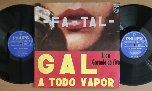 Gal Costa  Fa-Tal (Gal A Todo Vapor) LP Gatefold 1972 Tropicalia Psicodelia lanny Gordin Muito bom E