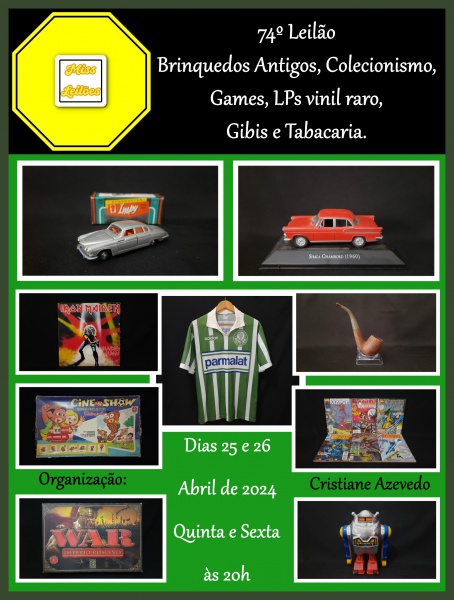 Bem Vindos a Mais um leilão MISS LEILÕES - 74º Leilão de Brinquedos Antigos, Colecionismo, Games, LP