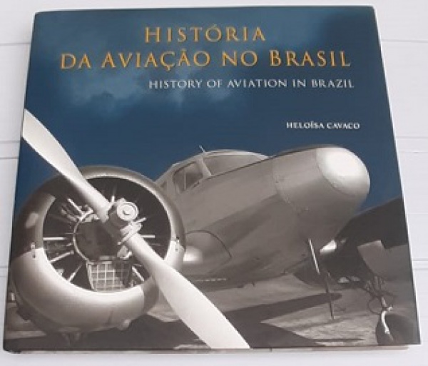 Livro "História da aviação Brasil" Heloísa Cavaco Capa Dura VER FOTOS SEM GARANTIA