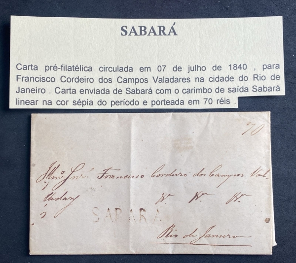 Carta Pré filatélica circulada em 07 de julho de 1840, para Francisco Cordeiro dos Campos Valadares