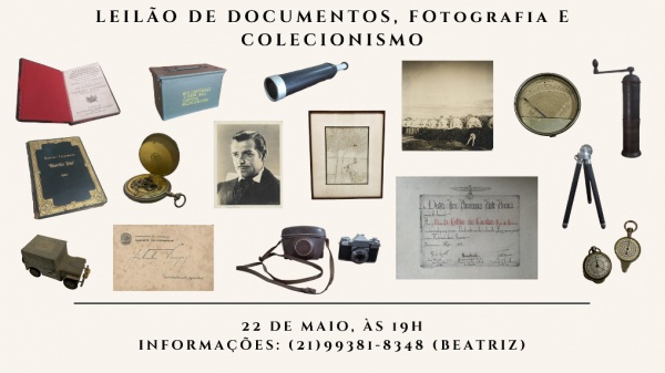 LEILÃO DE FOTOGRAFIAS, DOCUMENTOS E COLECIONISMO.