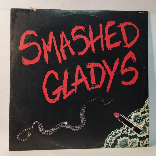 Álbum: Smashed Gladys | Código: HMR 601.014 | Artista(s): Smashed Gladys | Ano: 1986 | Estilo(s)