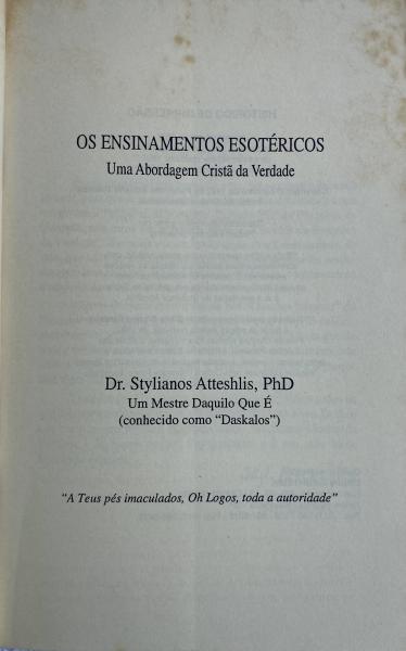 OS ENSINAMENTOS ESOTÉRICOS: UMA ABORDAGEM CRISTÃ DA VERDADE