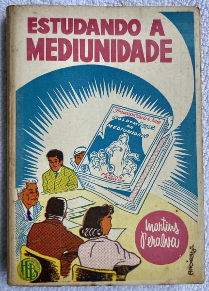 ESTUDANDO A MEDIUNIDADE, de MARTINS Antiga Obra